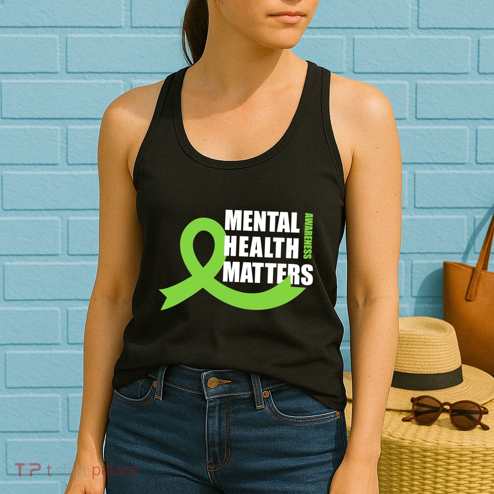 Mental Health Matters Quotes Health Awareness End The Stigma Women's Tank Top