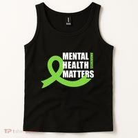Mental Health Matters Quotes Health Awareness End The Stigma Tank Top thumb 2