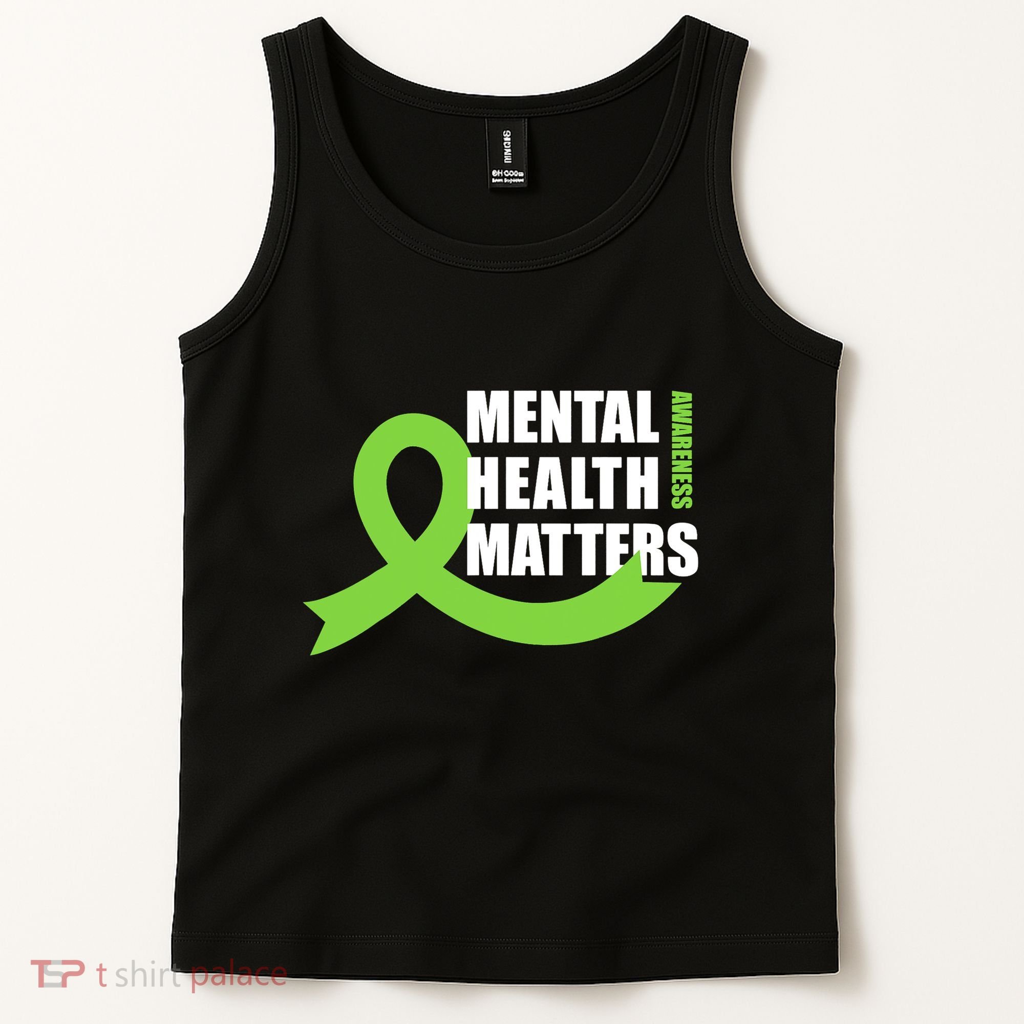 Mental Health Matters Quotes Health Awareness End The Stigma Tank Top