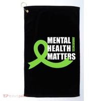 Mental Health Matters Quotes Health Awareness End The Stigma Golf Towel thumb 0