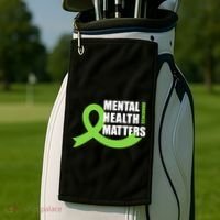 Mental Health Matters Quotes Health Awareness End The Stigma Golf Towel thumb 2