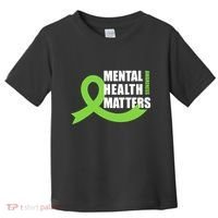 Mental Health Matters Quotes Health Awareness End The Stigma Toddler T-Shirt thumb 0