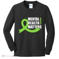 Mental Health Matters Quotes Health Awareness End The Stigma Kids Long Sleeve Shirt thumb 0