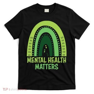 Mental Health Matters Green Rainbow T-Shirt