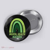 Mental Health Matters Green Rainbow Button thumb 0