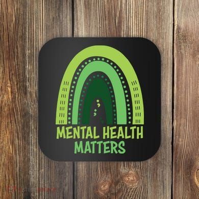 Mental Health Matters Green Rainbow Coaster