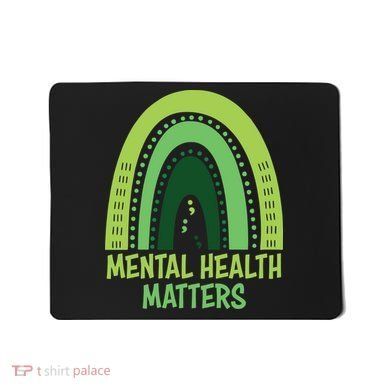 Mental Health Matters Green Rainbow Mousepad
