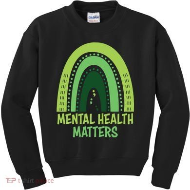 Mental Health Matters Green Rainbow Kids Sweatshirt