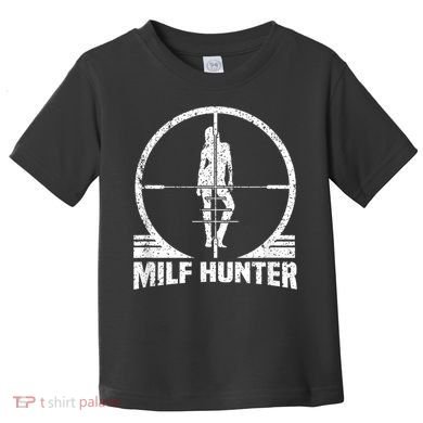 MILF Hunter Toddler T-Shirt