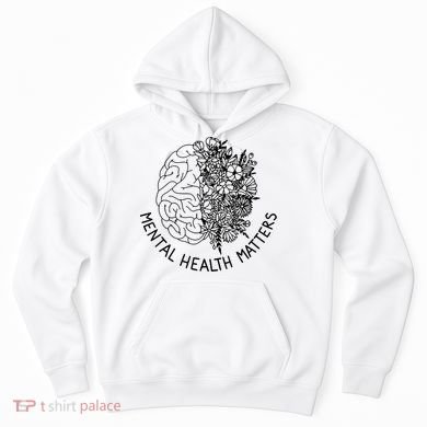Mental Health Matters Human Brain Illness Awareness Hoodie