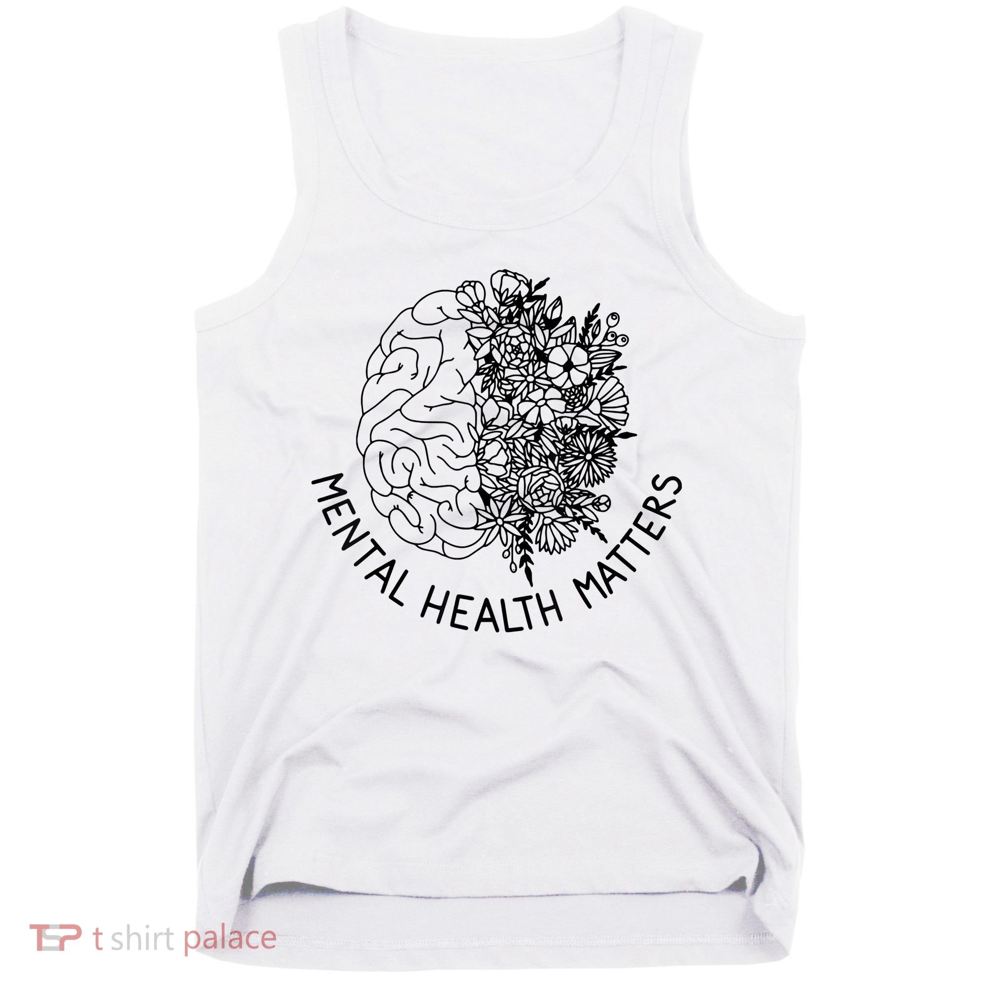 Mental Health Matters Human Brain Illness Awareness Tank Top