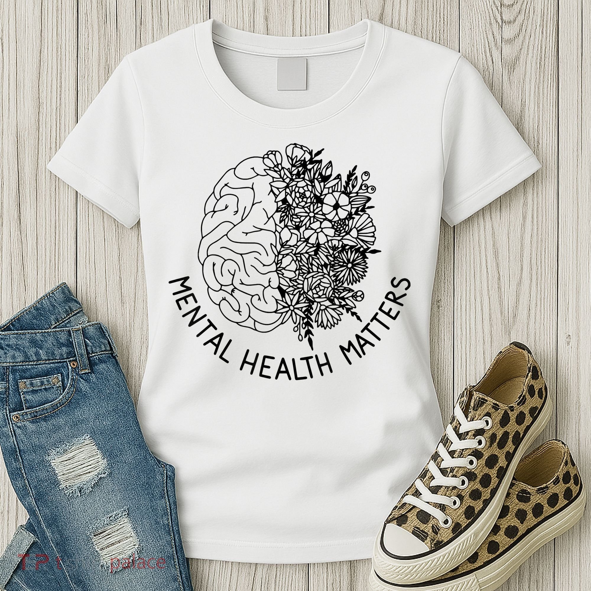 Mental Health Matters Human Brain Illness Awareness Women's T-Shirt