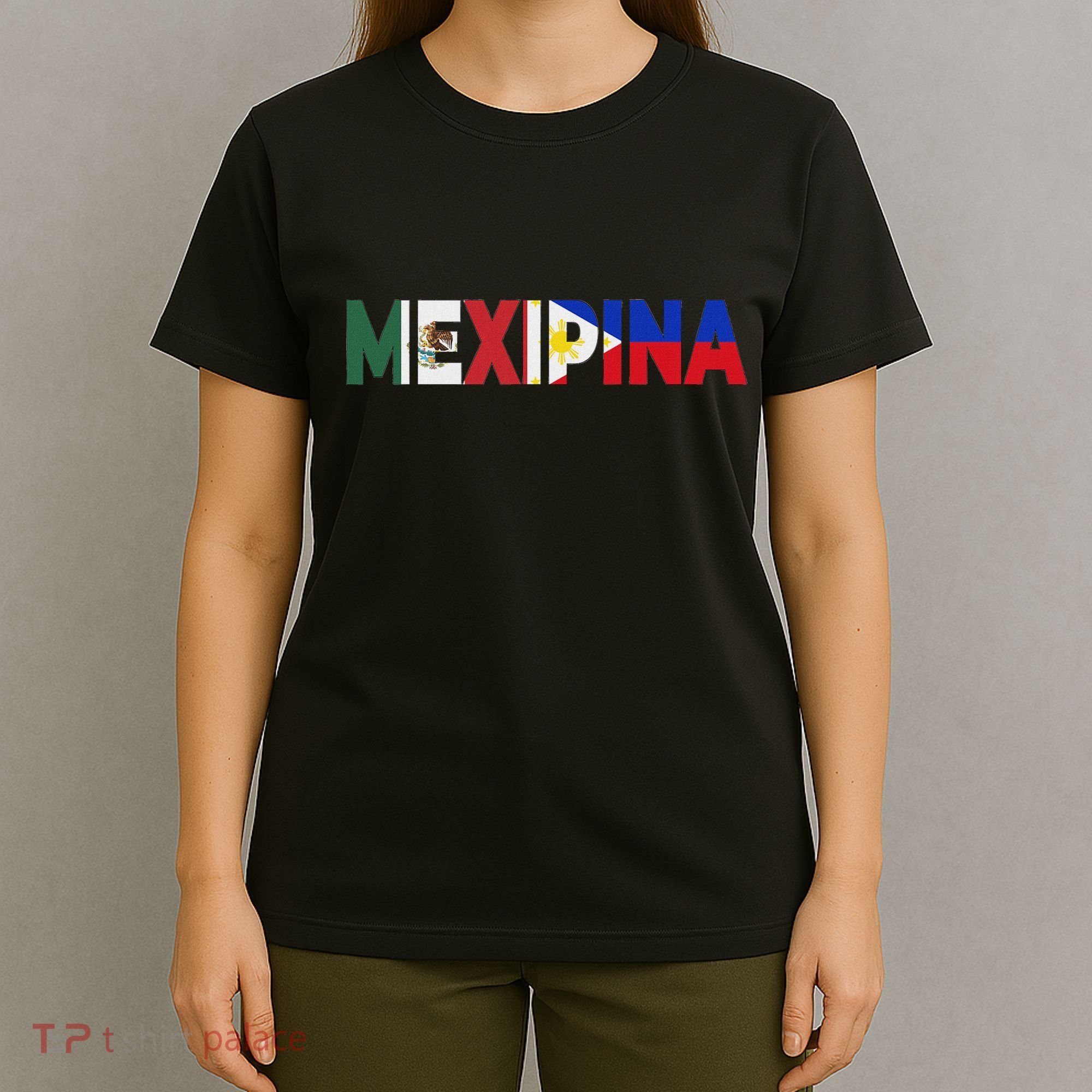 Mexipina Half Mexican Filipina With Mexico Philippines Flag T-Shirt