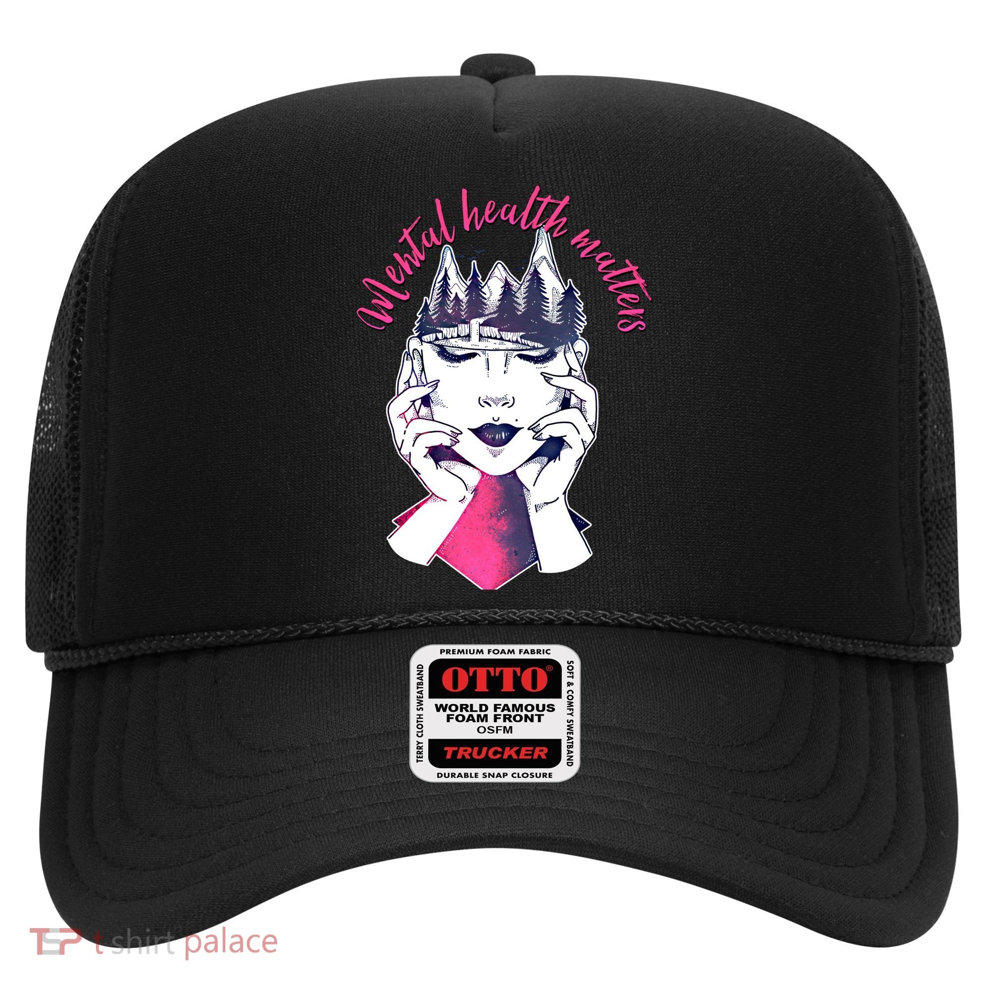 Mental Health Matters S Care Positivity Natural Forest Cute Gift Hat