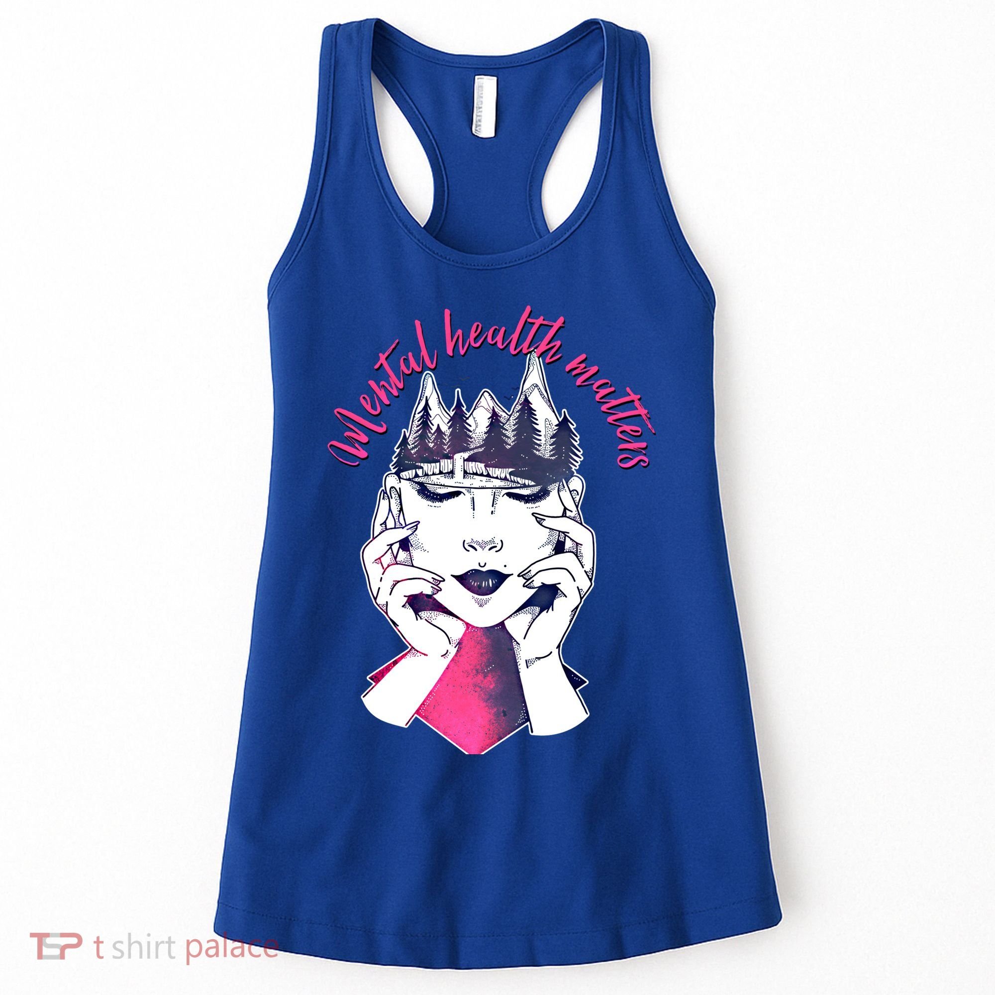 Mental Health Matters S Care Positivity Natural Forest Cute Gift Women's Tank Top