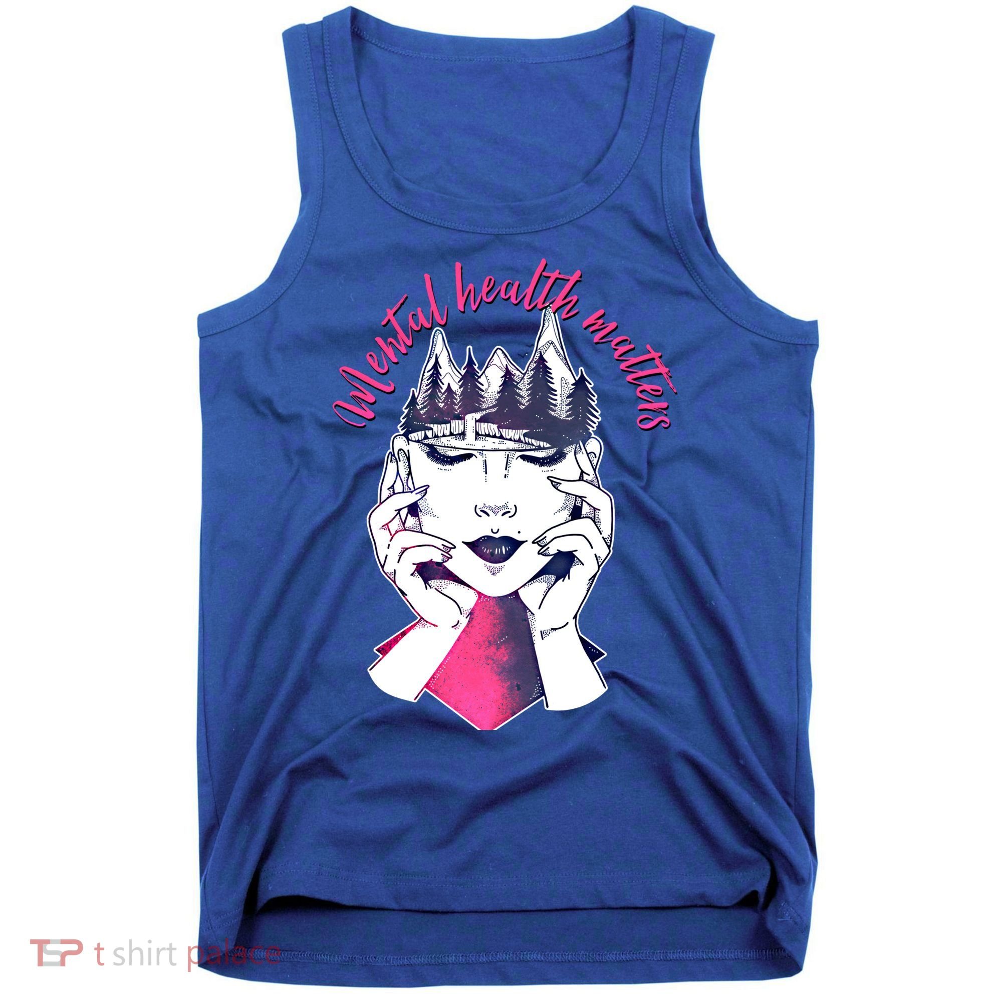 Mental Health Matters S Care Positivity Natural Forest Cute Gift Tank Top