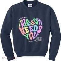 Mental Health Matters Tomorrow Needs You Suicide Prevention Kids Sweatshirt thumb 0