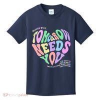 Mental Health Matters Tomorrow Needs You Suicide Prevention Kids T-Shirt thumb 0