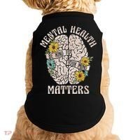 Mental Health Matters Be Kind To Your Mind Mental Awareness Doggie Tank thumb 0