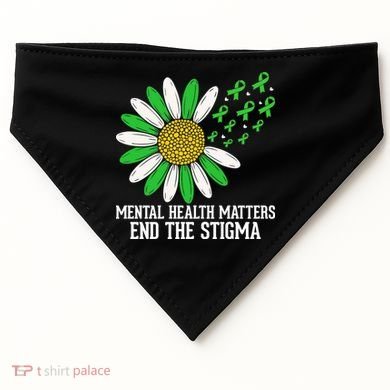 Mental Health Matters End The Stigma USA-Made Doggie Bandana