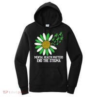 Mental Health Matters End The Stigma Women's Hoodie thumb 0