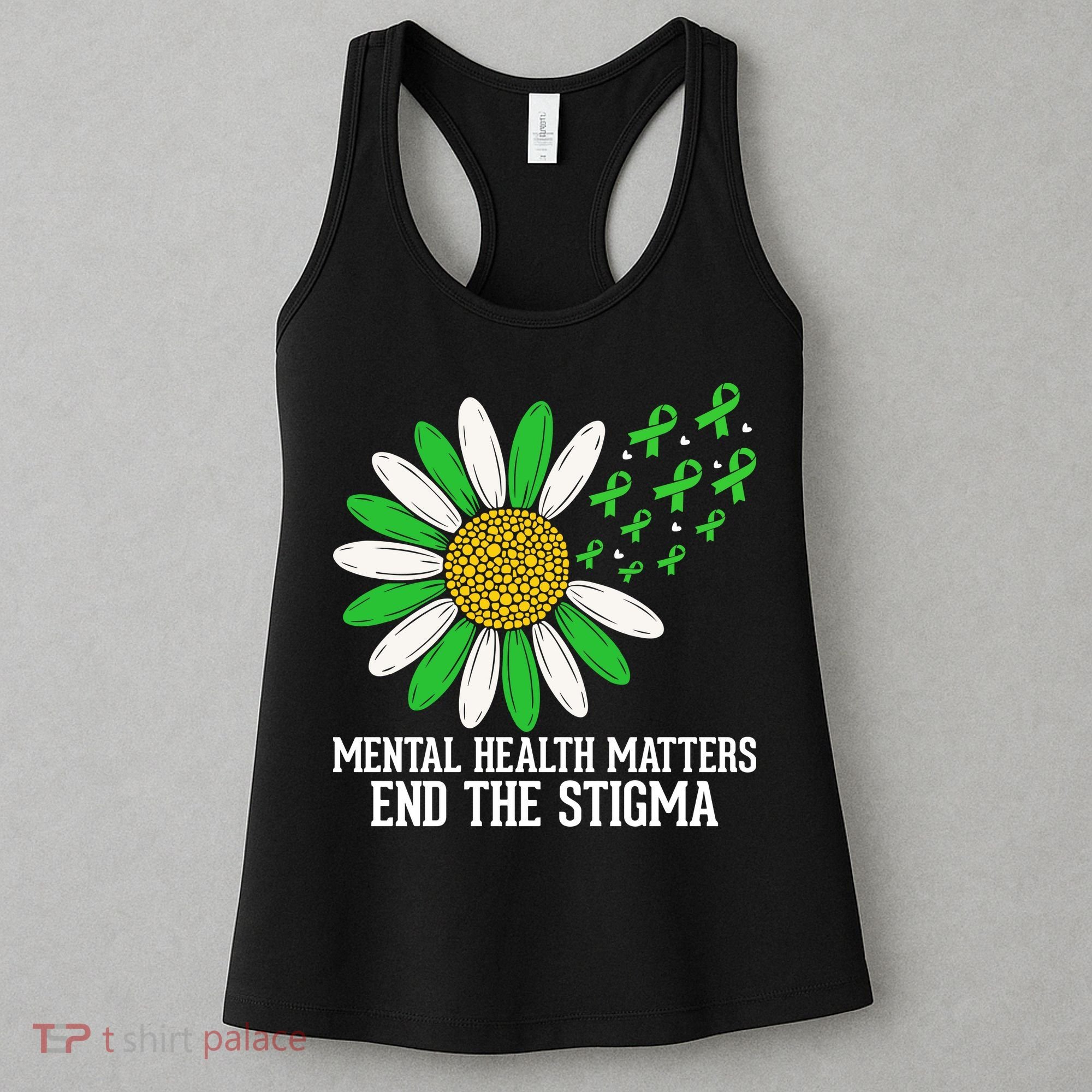 Mental Health Matters End The Stigma Women's Tank Top