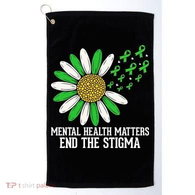 Mental Health Matters End The Stigma Golf Towel