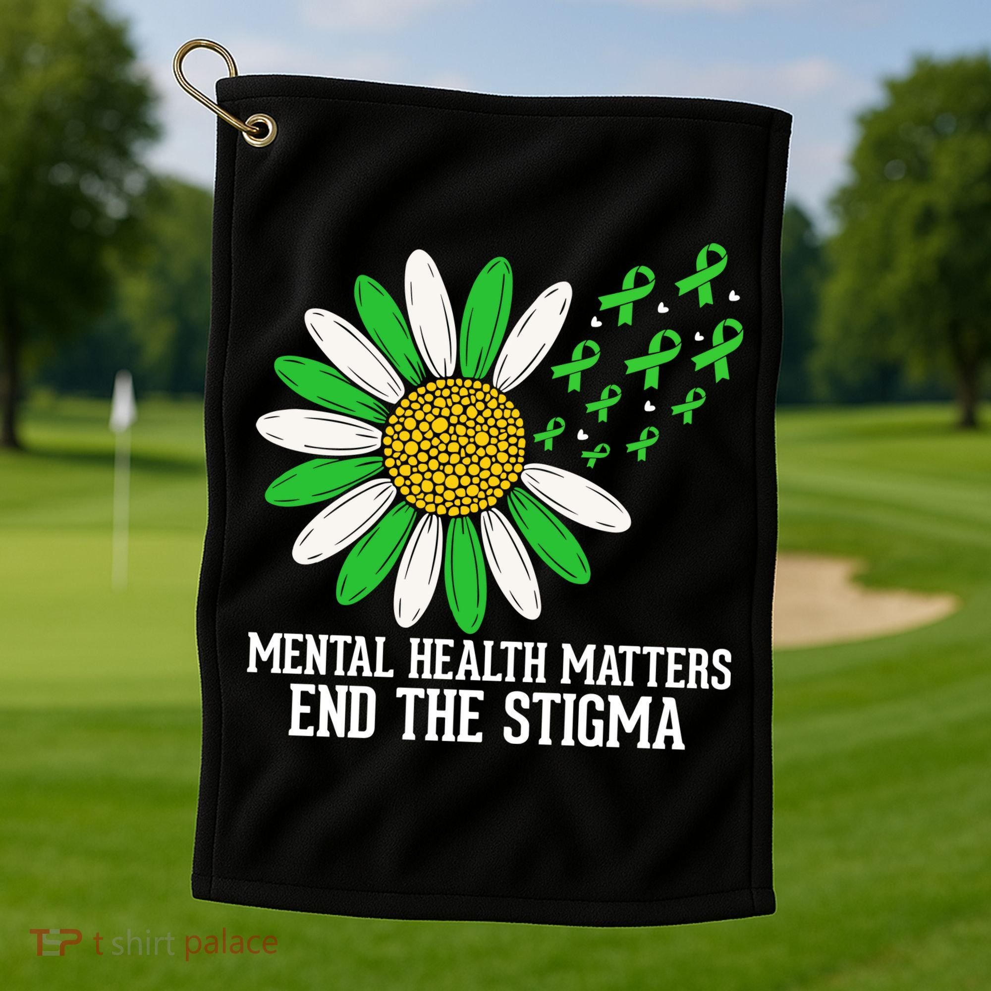 Mental Health Matters End The Stigma Golf Towel