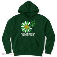 Mental Health Matters End The Stigma Hoodie thumb 0