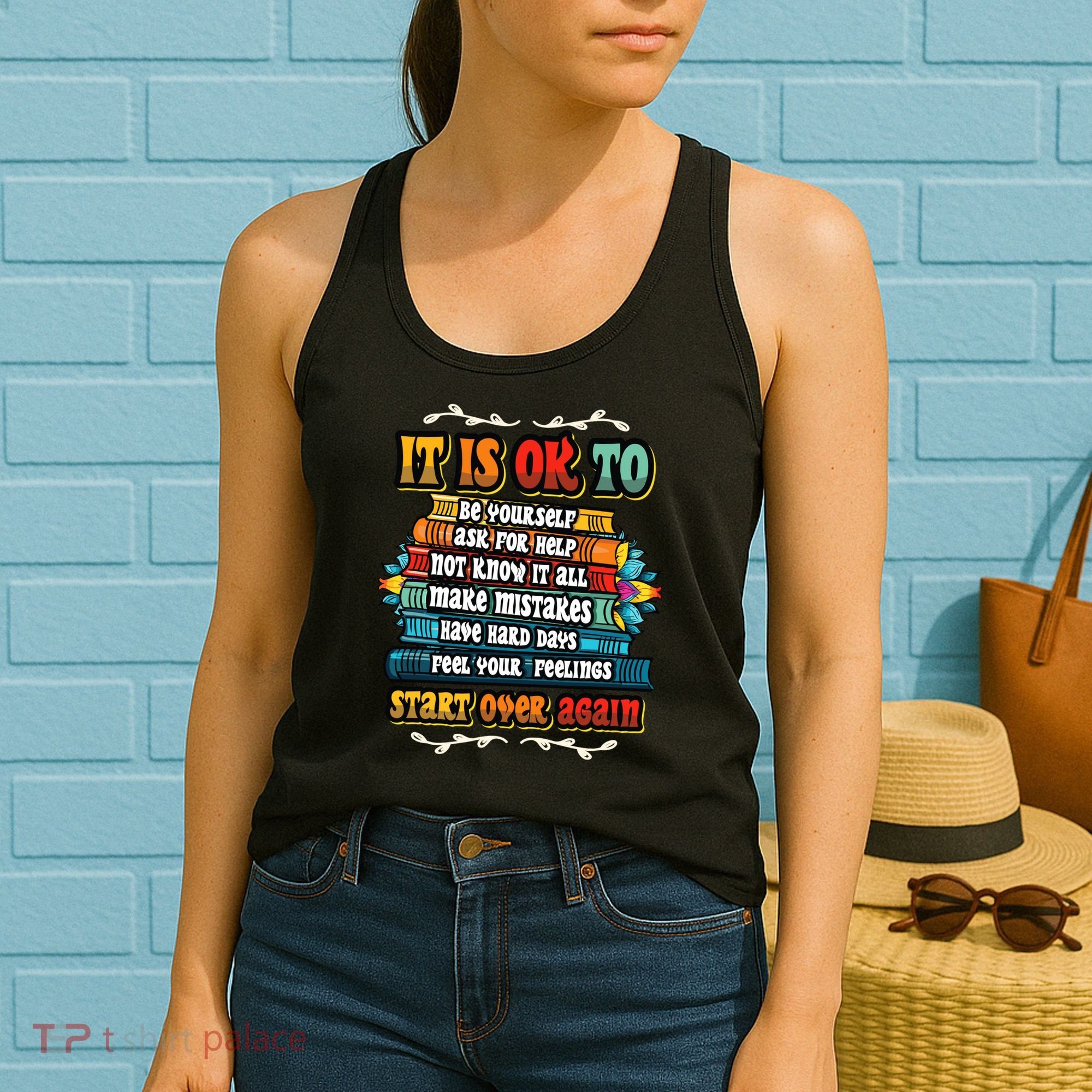 Mental Health Make Mistakes Be Yourself Inspirational Women's Tank Top