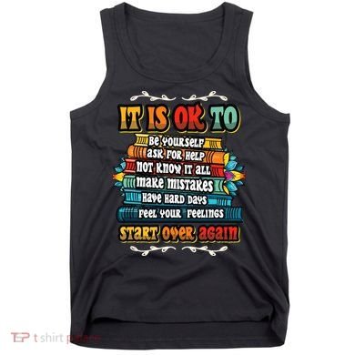 Mental Health Make Mistakes Be Yourself Inspirational Tank Top
