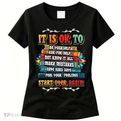 Mental Health Make Mistakes Be Yourself Inspirational Women's T-Shirt