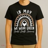 Mental Health Matters We Wear Green Mental Health Awareness T-Shirt thumb 3