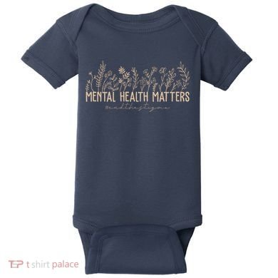 Mental Health Matters End The Stigma Nature Baby Bodysuit