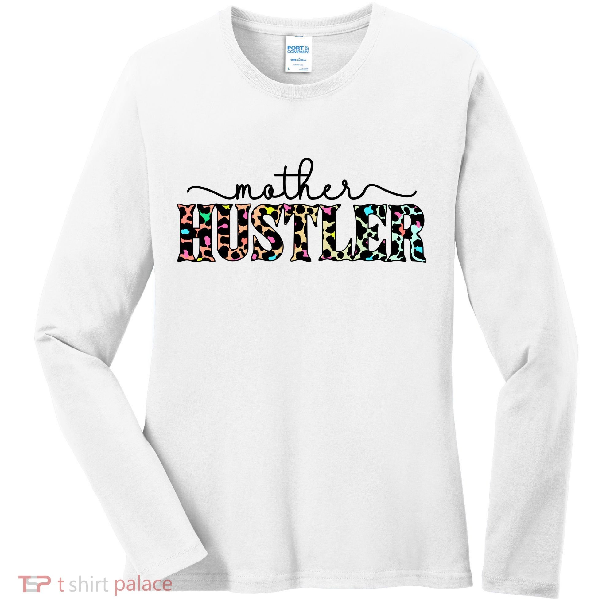 Mother Hustler Neon Cheetah Print Gift For Mom Women's Long Sleeve Shirt