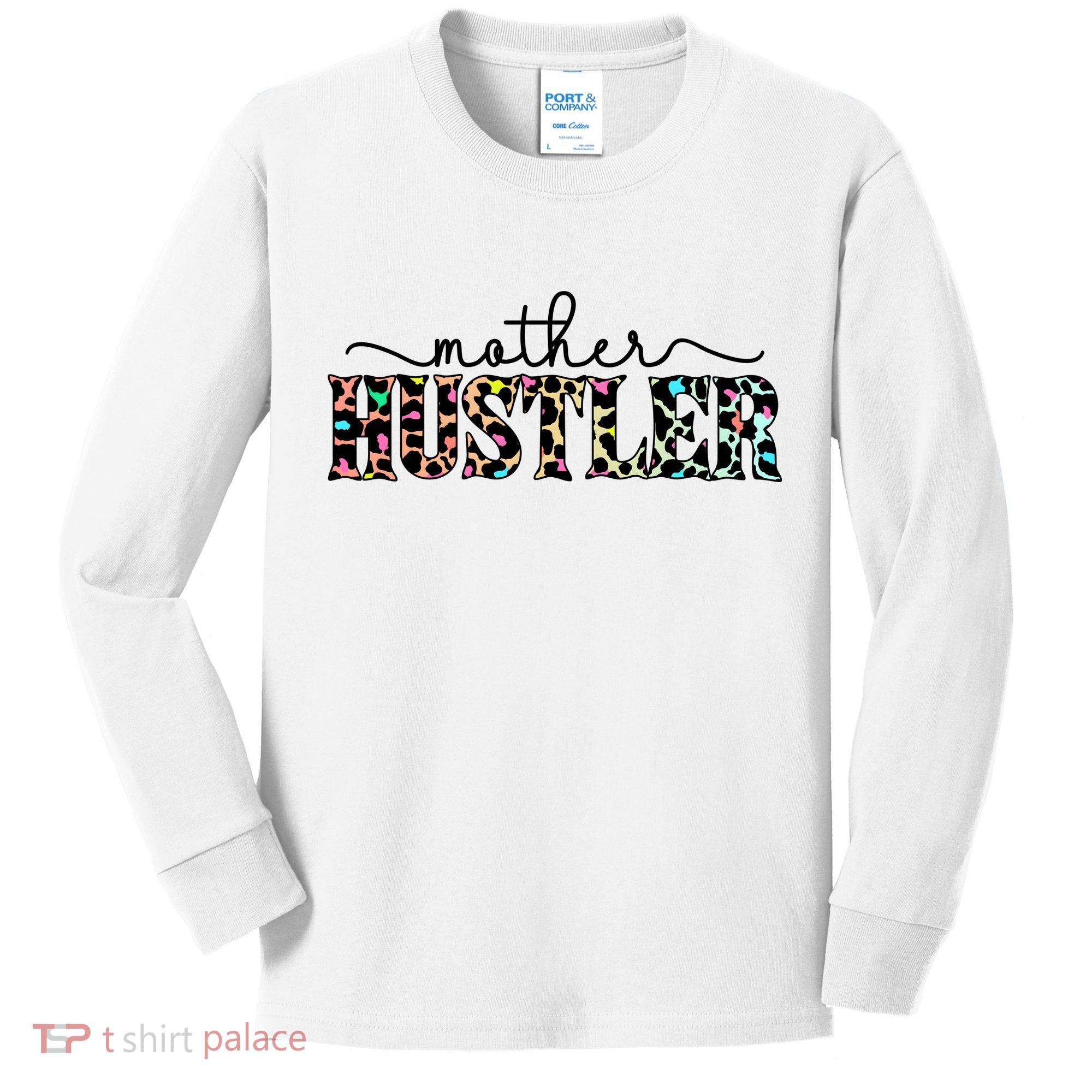 Mother Hustler Neon Cheetah Print Gift For Mom Kids Long Sleeve Shirt