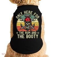 mb Here Only For The Rum And The Booty Pirate Halloween Doggie Tank thumb 0