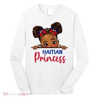 Melanin Haitian Princess Haiti Flag Long Sleeve Shirt