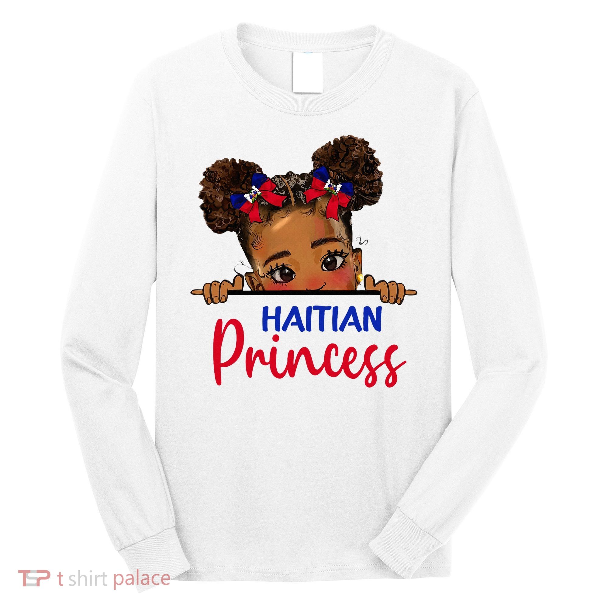 Melanin Haitian Princess Haiti Flag Long Sleeve Shirt