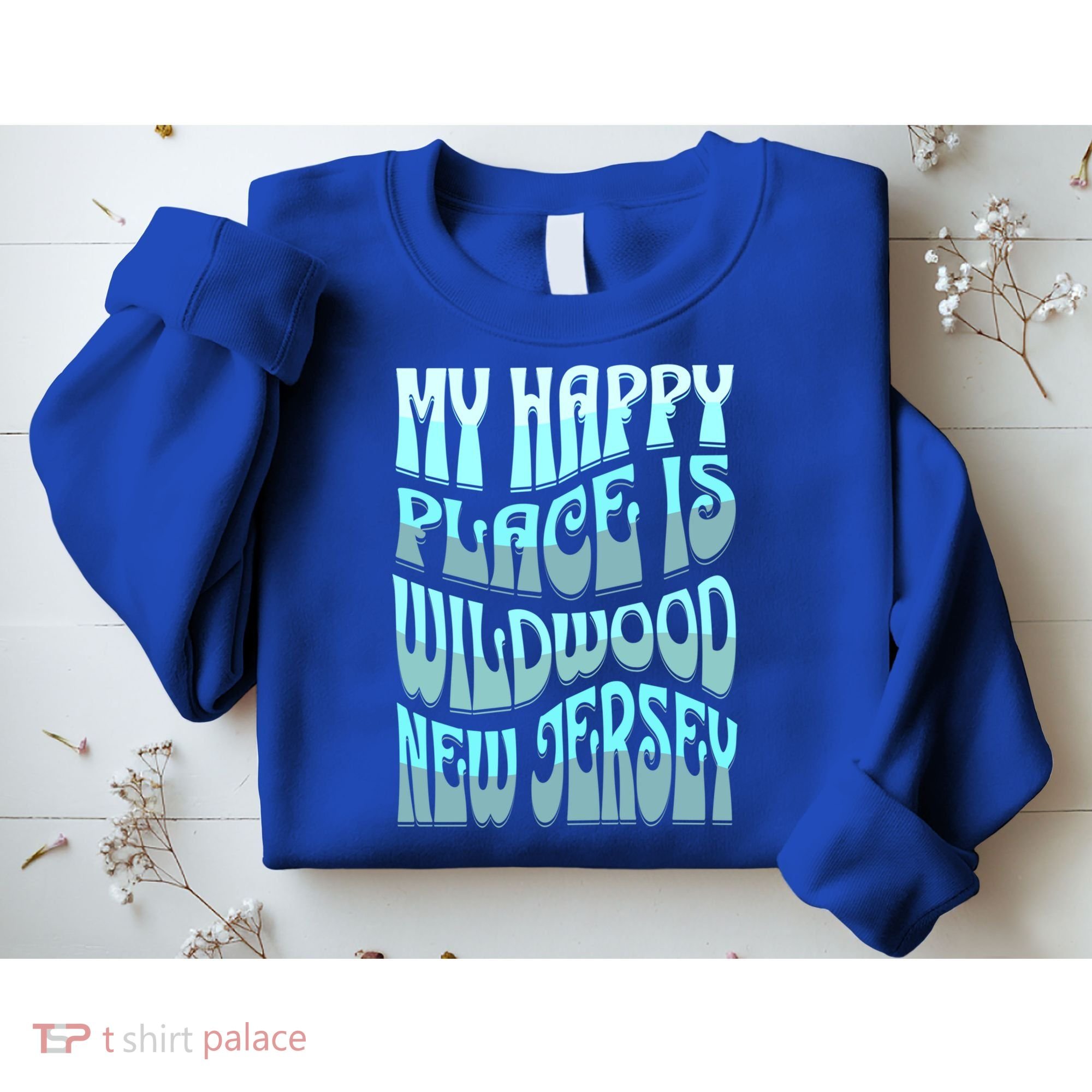 My Happy Place Is Wildwood New Jersey Ocean Beach Vacation Gift Sweatshirt