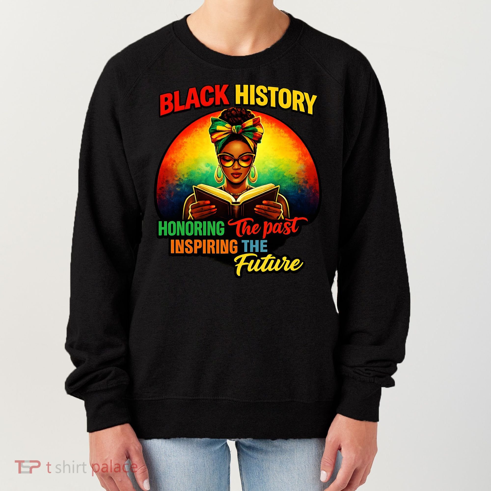 Melanin Honoring Past Inspiring Pride Book Black History Women's Sweatshirt