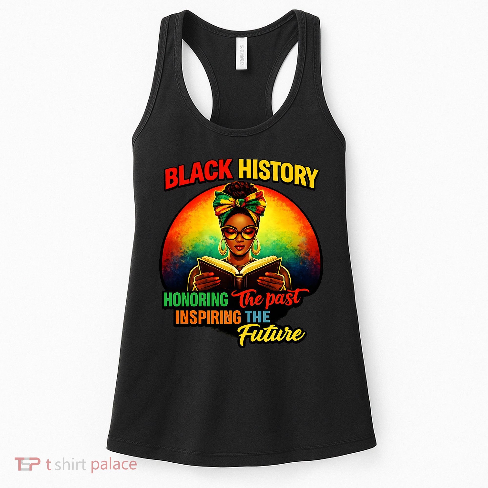 Melanin Honoring Past Inspiring Pride Book Black History Women's Tank Top