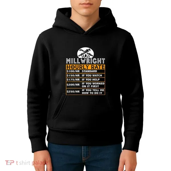 Millwright Hourly Rate Job Matching Millwright Kids Hoodie