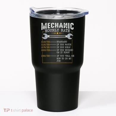 Mechanic Hourly Rate Car Mechatronics Engineer Profession Car Gift Tumbler