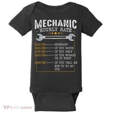 Mechanic Hourly Rate Car Mechatronics Engineer Profession Car Gift Baby Bodysuit
