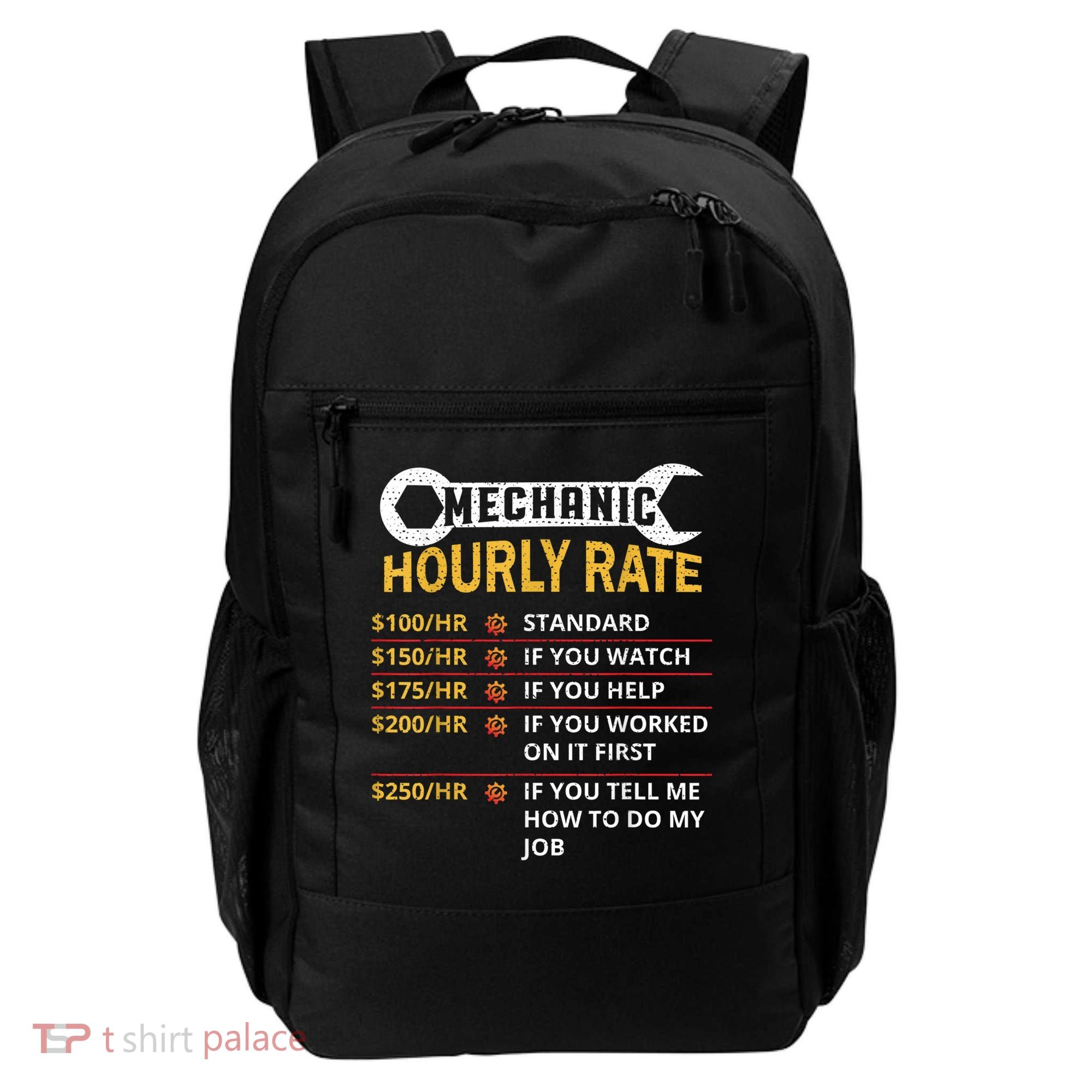Mechanic Hourly Rate For Mechanic And Car Lover Backpack