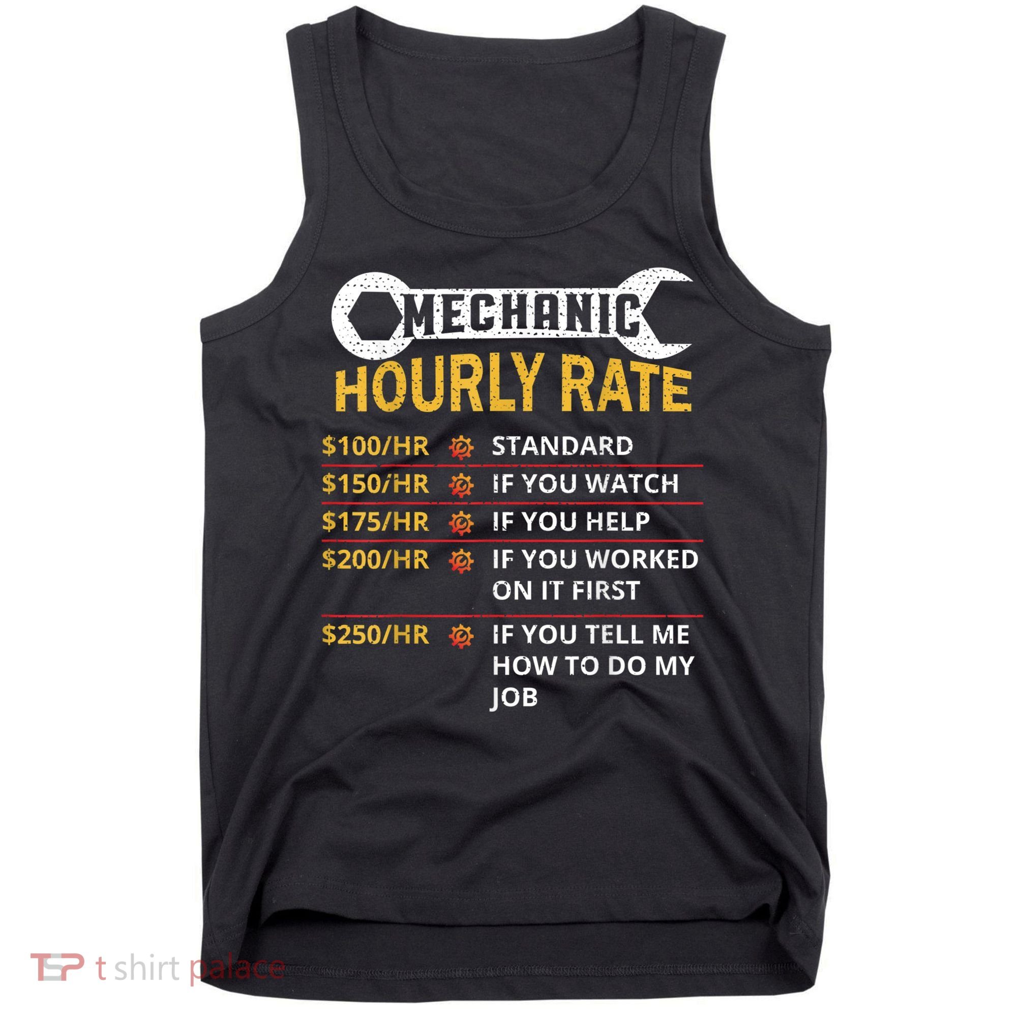 Mechanic Hourly Rate For Mechanic And Car Lover Tank Top