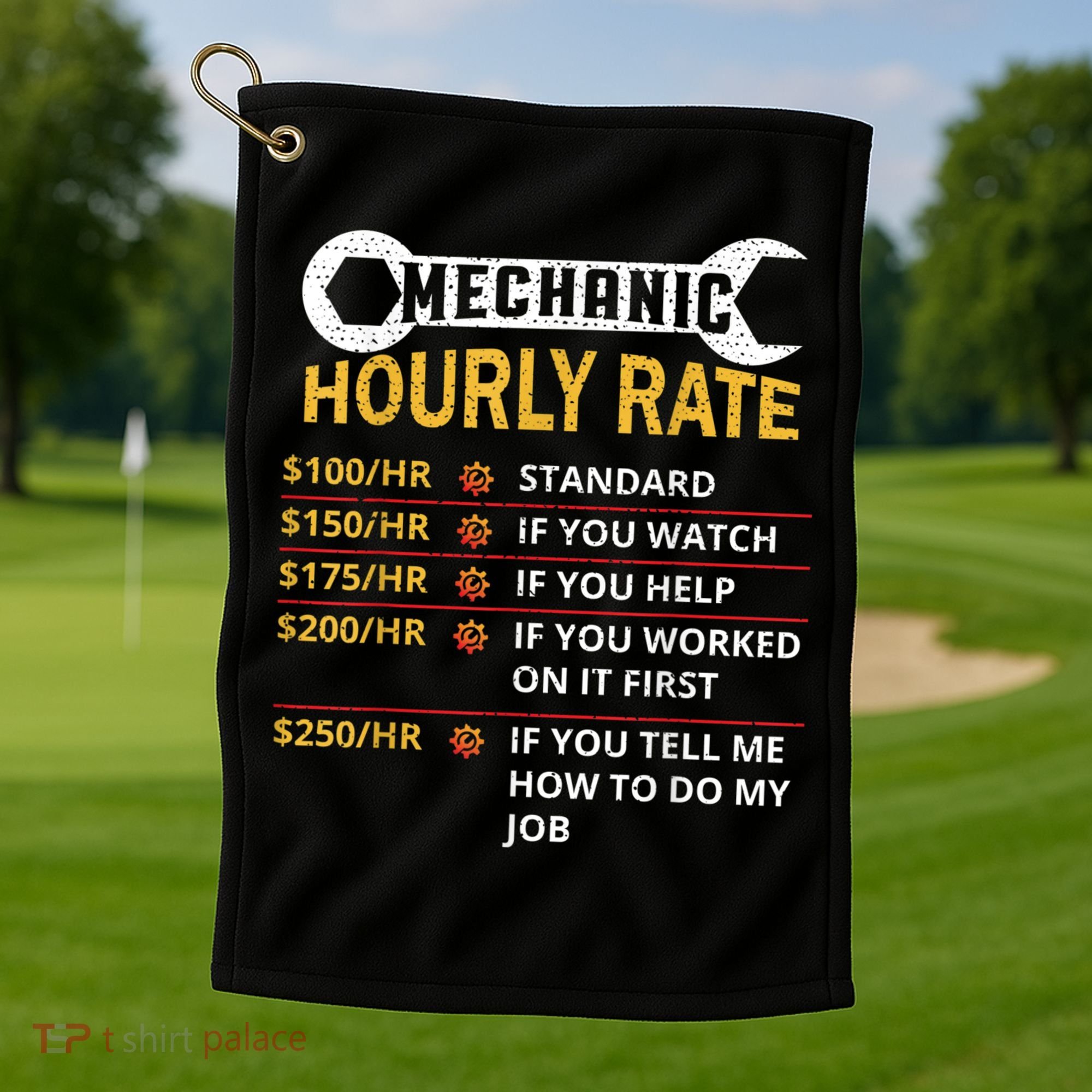 Mechanic Hourly Rate For Mechanic And Car Lover Golf Towel