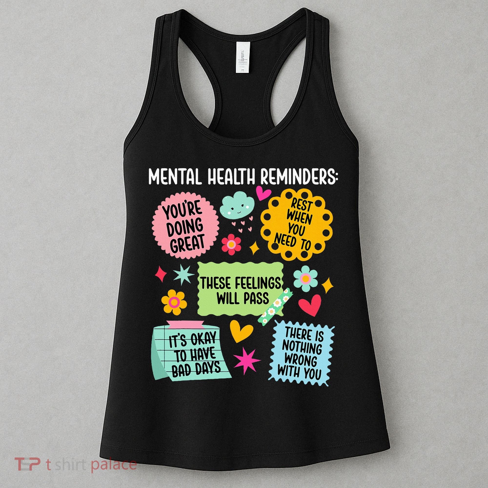 Mental Health Reminders Mental Health Awareness Month Women's Tank Top