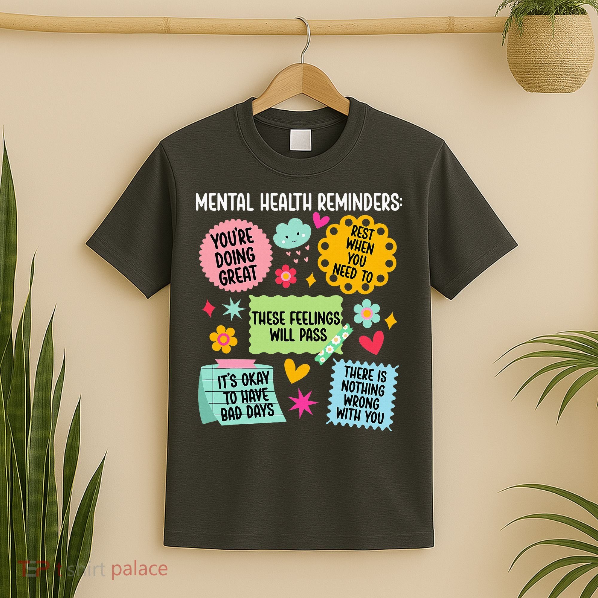 Mental Health Reminders Mental Health Awareness Month T-Shirt